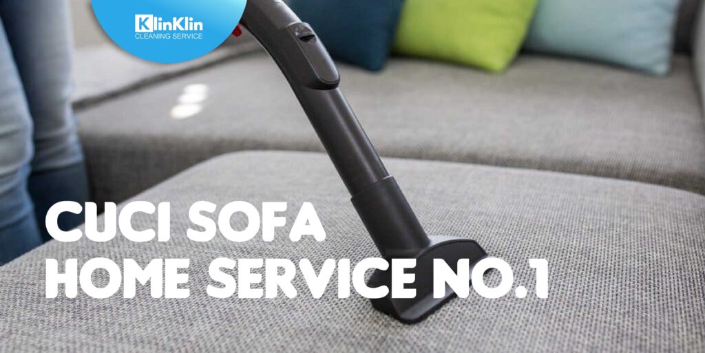 Cuci Sofa Home Service No.1