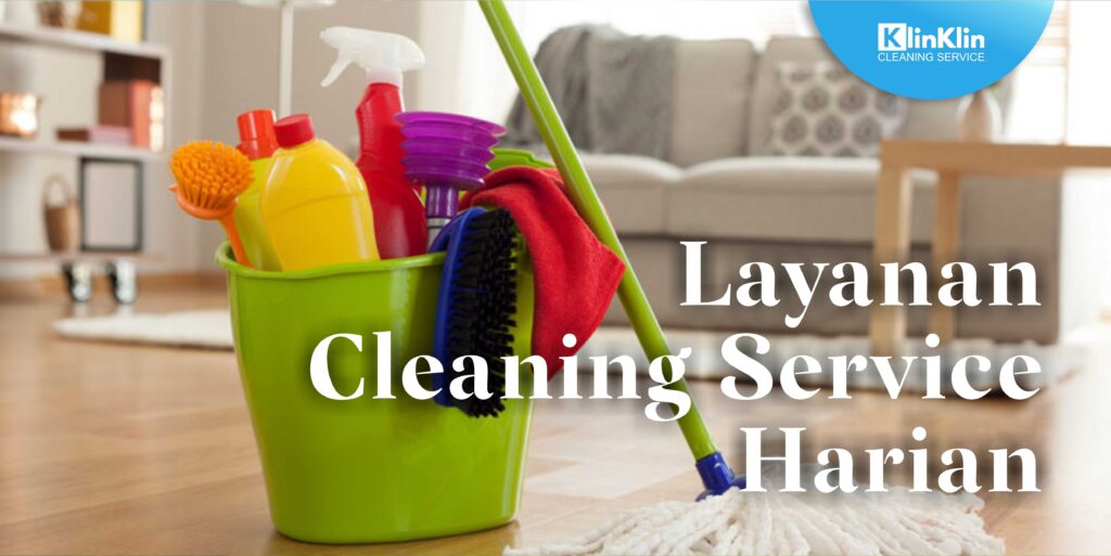 Layanan Cleaning Service Harian