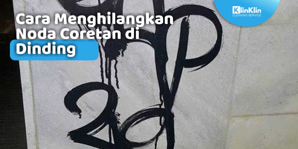 Cara Menghilangkan Noda Coretan