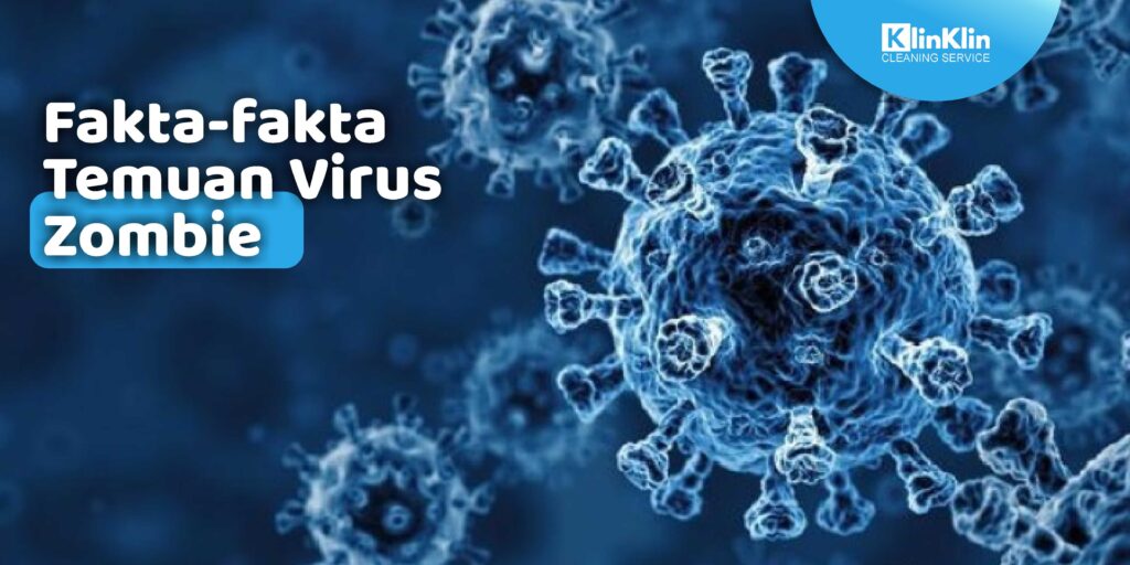 Fakta-fakta Temuan Virus Zombie