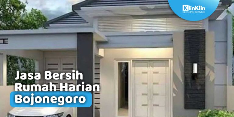 Jasa Bersih Rumah Harian Bojonegoro