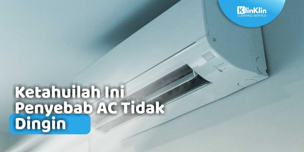 penyebab AC tidak dingin