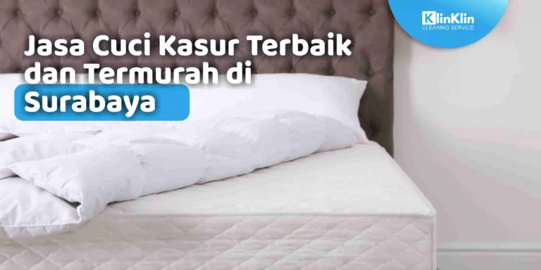 Jasa Cuci Kasur di Surabaya