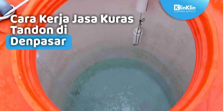 Jasa Kuras Tandon di Denpasar