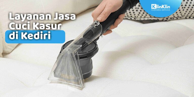 Jasa Cuci Kasur di Kediri