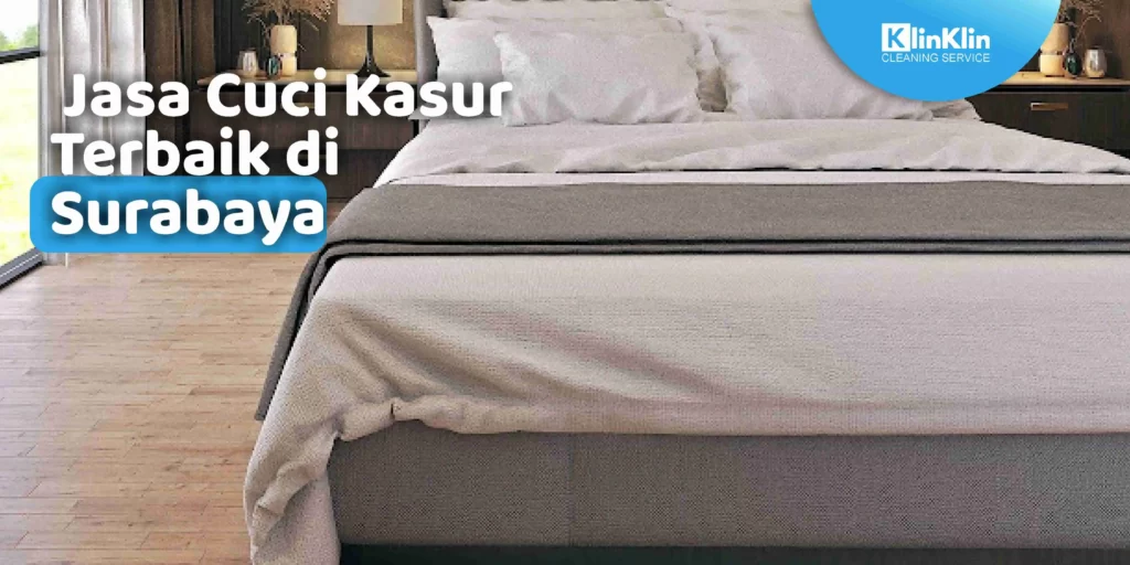 Jasa Cuci Kasur di Surabaya