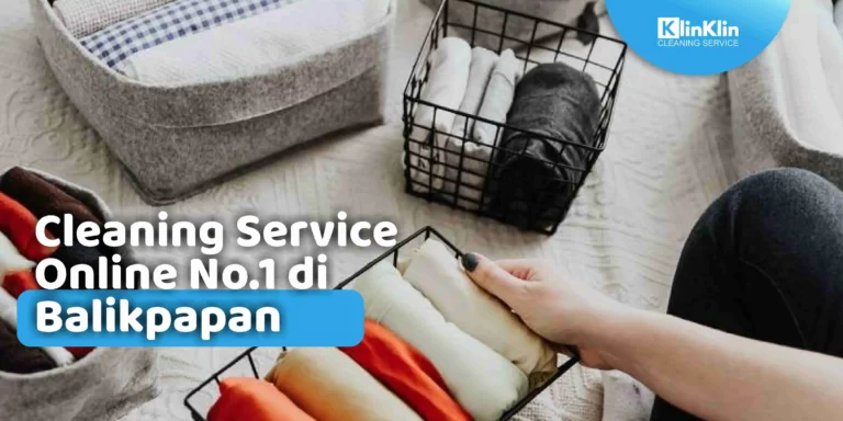 Cleaning Service Online di Balikpapan