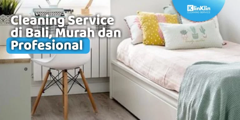 Cleaning Service di Bali