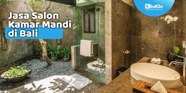 Jasa Salon Kamar Mandi di Bali