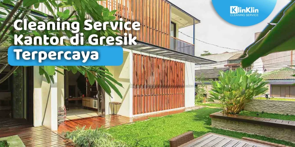 Cleaning Service Kantor di Gresik