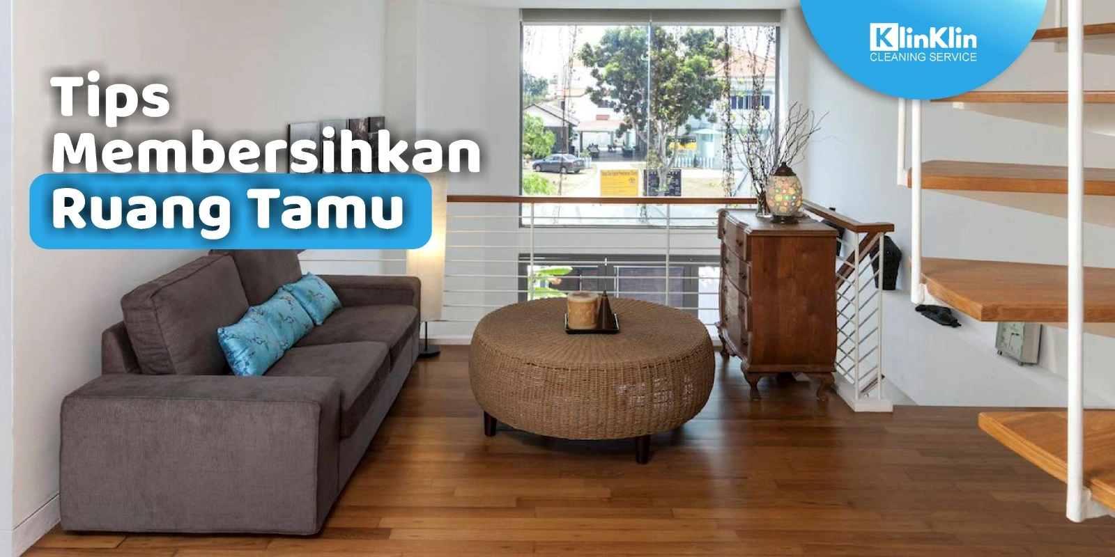 Tips Membersihkan Ruang Tamu