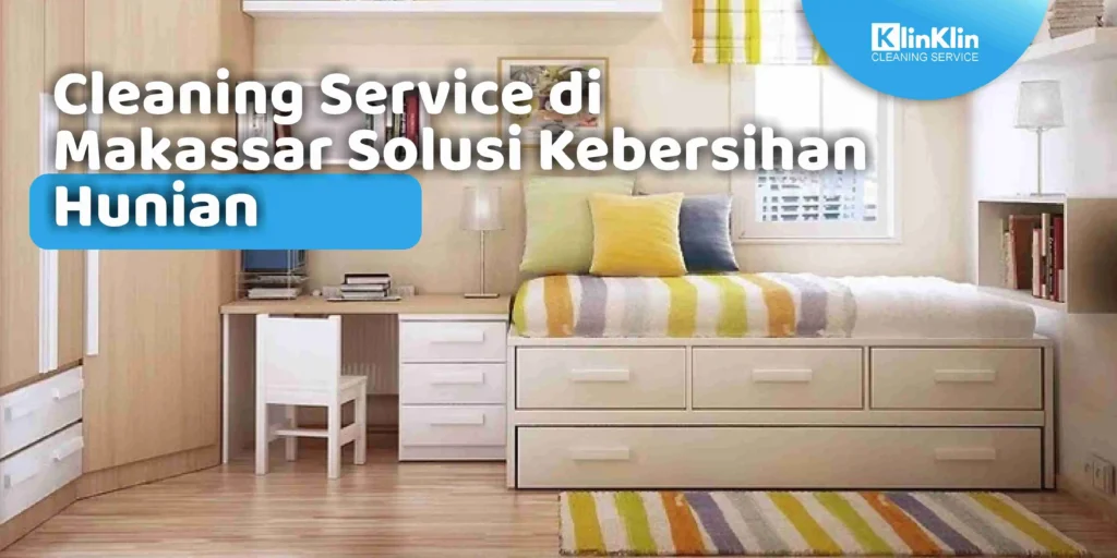 Cleaning Service di Makassar