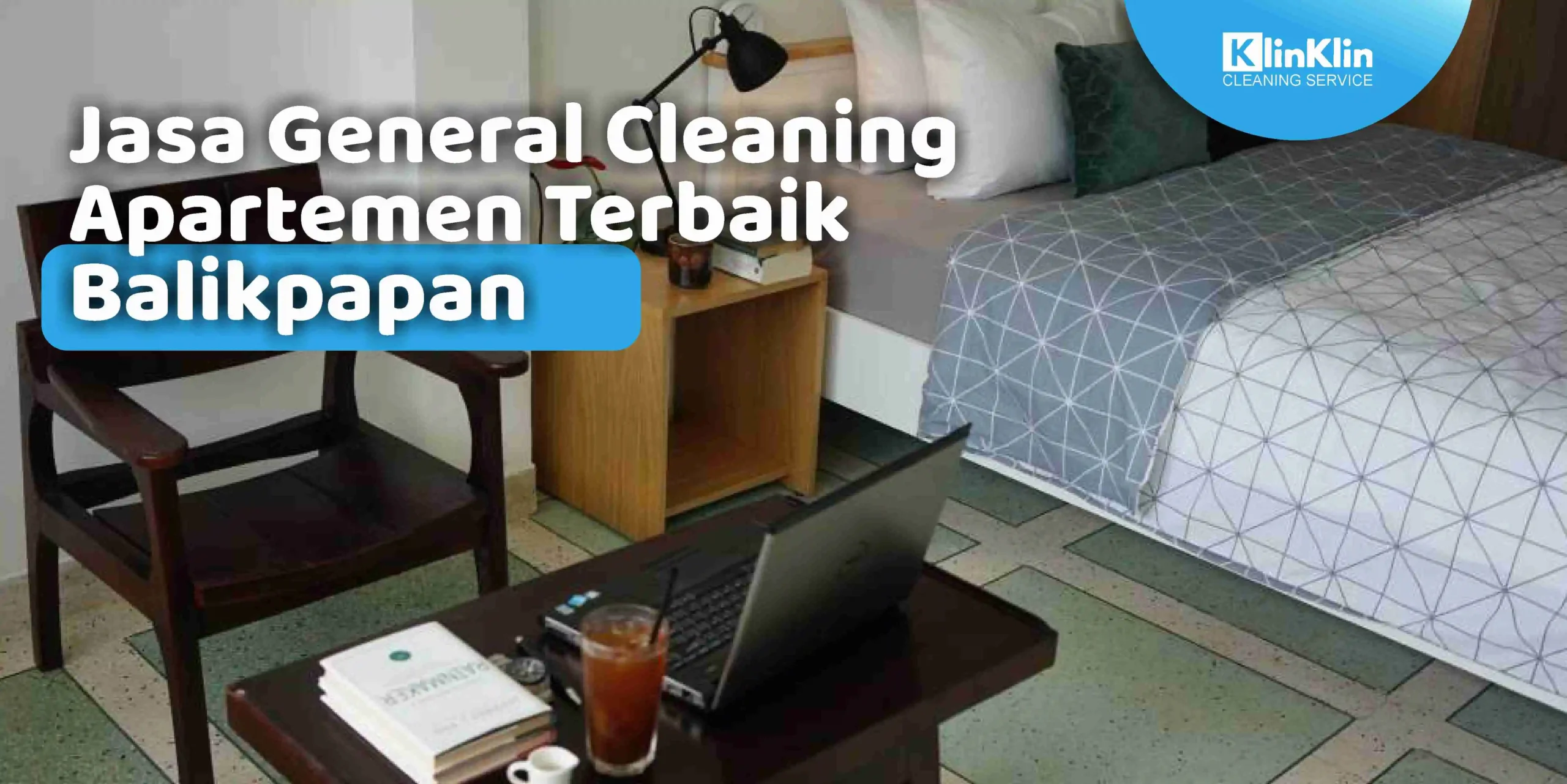 Jasa Deep Cleaning Apartemen Balikpapan