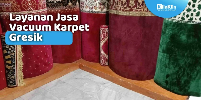 Jasa Vacuum Karpet Gresik