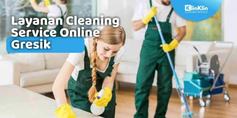 Cleaning Service Online di Gresik