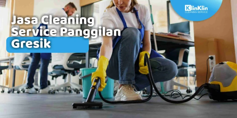 Cleaning Service Panggilan Gresik