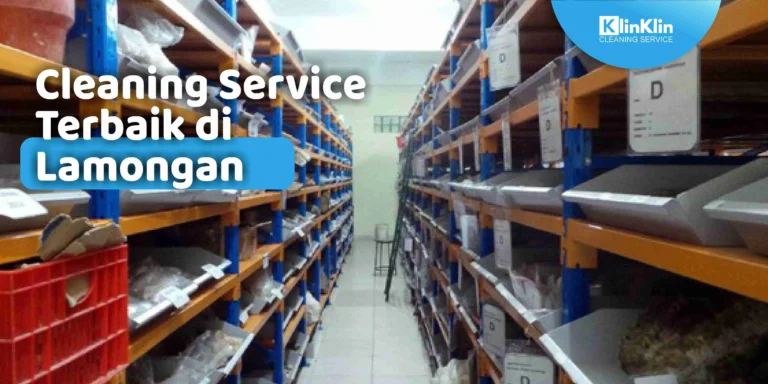 Cleaning Service Terbaik di Lamongan