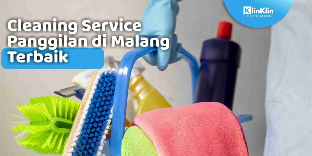 Cleaning Service Panggilan di Malang