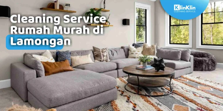 Cleaning Service Rumah Murah