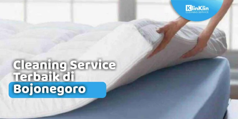 Cleaning Service Terbaik di Bojonegoro